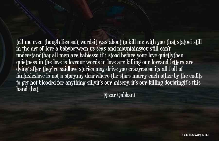 I'm Crazy In Love With You Quotes By Nizar Qabbani I'm Crazy In Love With You Quotes By Nizar Qabbani