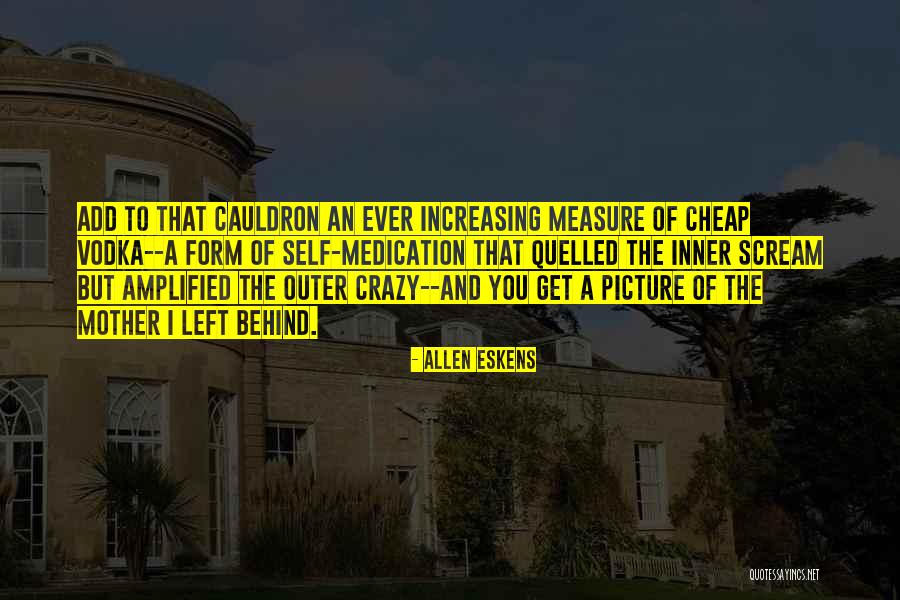 I'm Crazy Picture Quotes By Allen Eskens I'm Crazy Picture Quotes By Allen Eskens