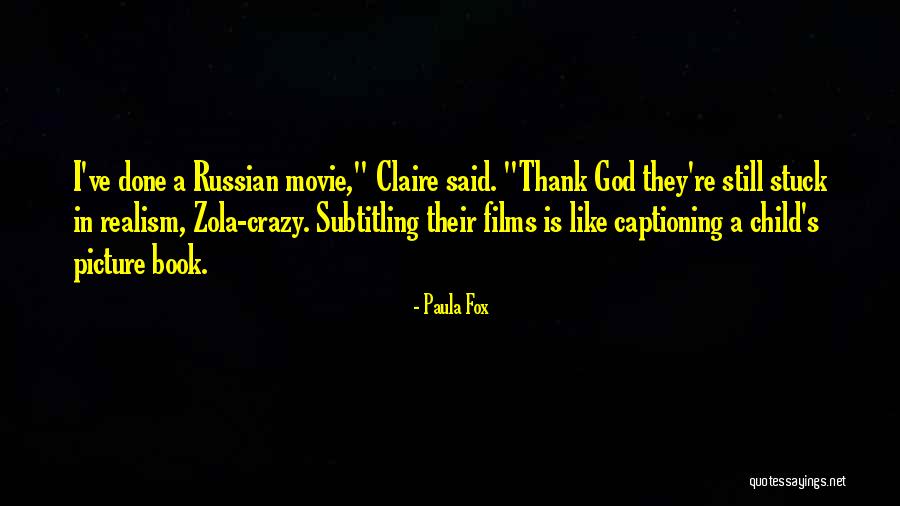 I'm Crazy Picture Quotes By Paula Fox I'm Crazy Picture Quotes By Paula Fox