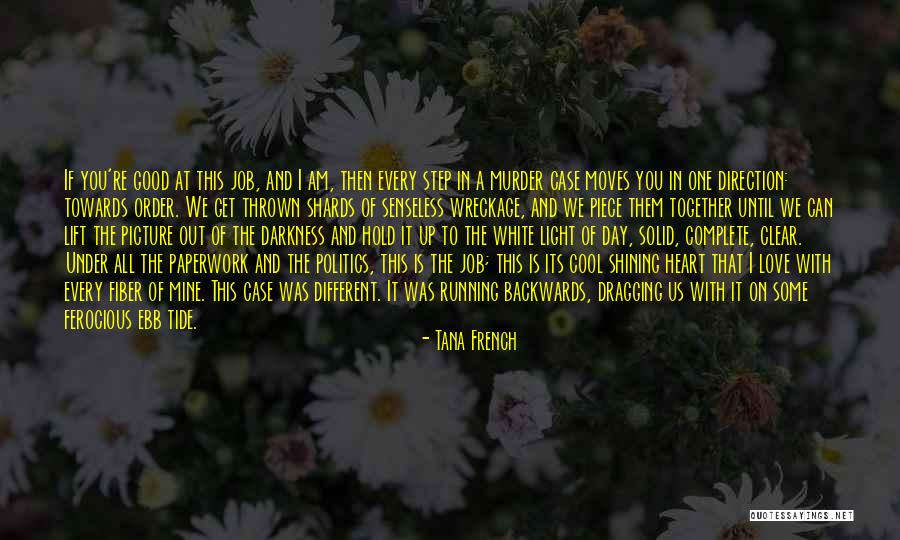 I'm Crazy Picture Quotes By Tana French I'm Crazy Picture Quotes By Tana French