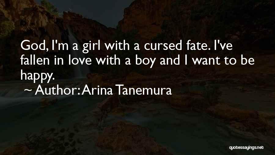 I'm Cursed Quotes By Arina Tanemura