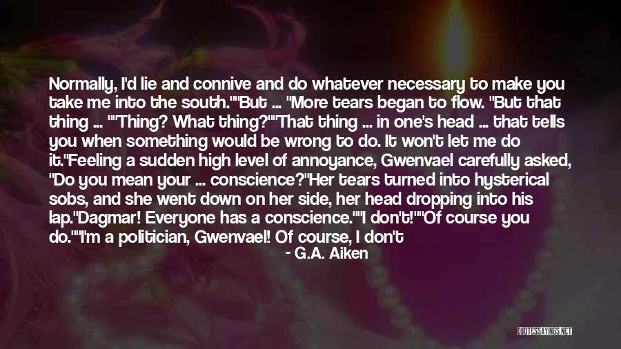 I'm Cursed Quotes By G.A. Aiken