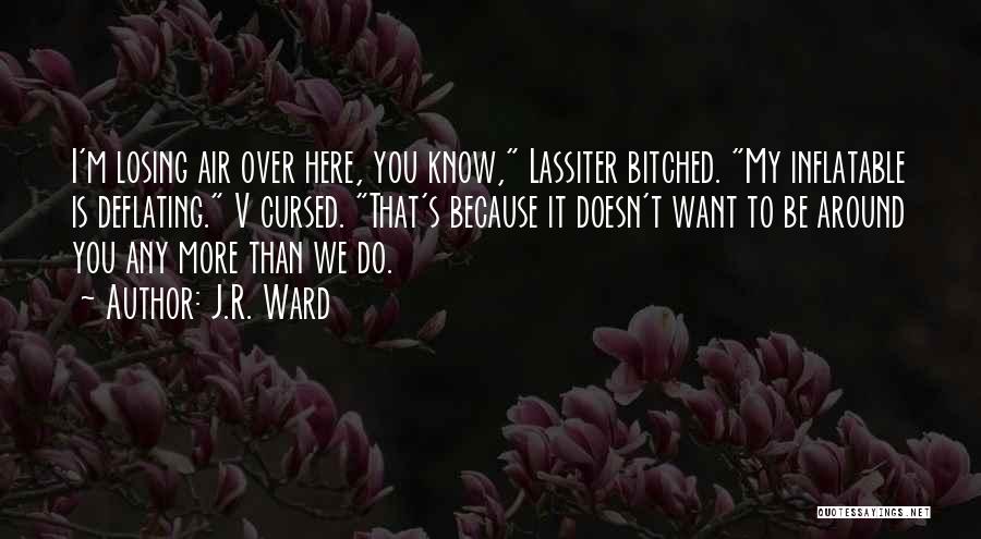 I'm Cursed Quotes By J.R. Ward