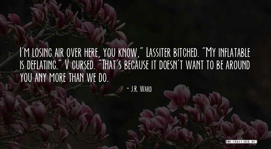 I'm Cursed Quotes By J.R. Ward