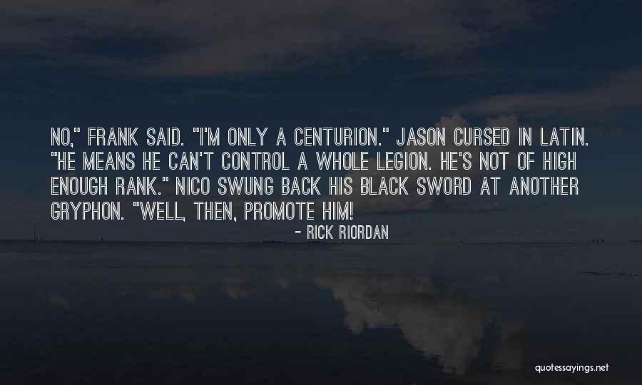 I'm Cursed Quotes By Rick Riordan