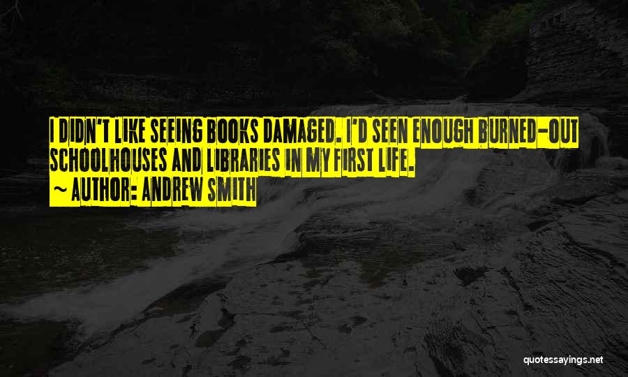 I'm Damaged Quotes By Andrew Smith