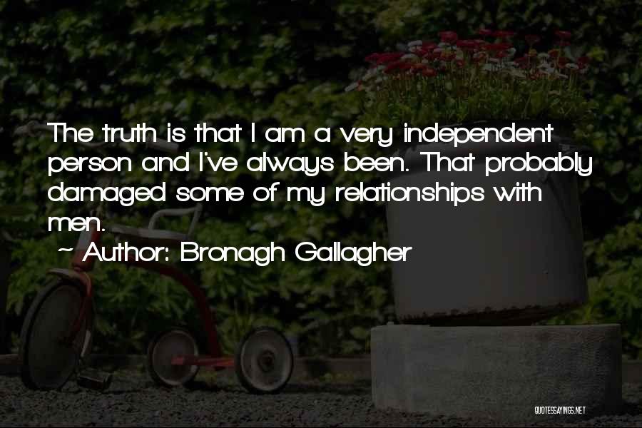 I'm Damaged Quotes By Bronagh Gallagher