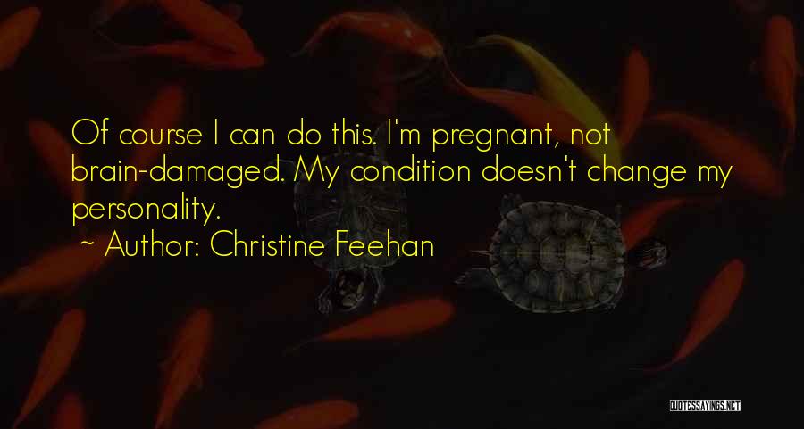 I'm Damaged Quotes By Christine Feehan