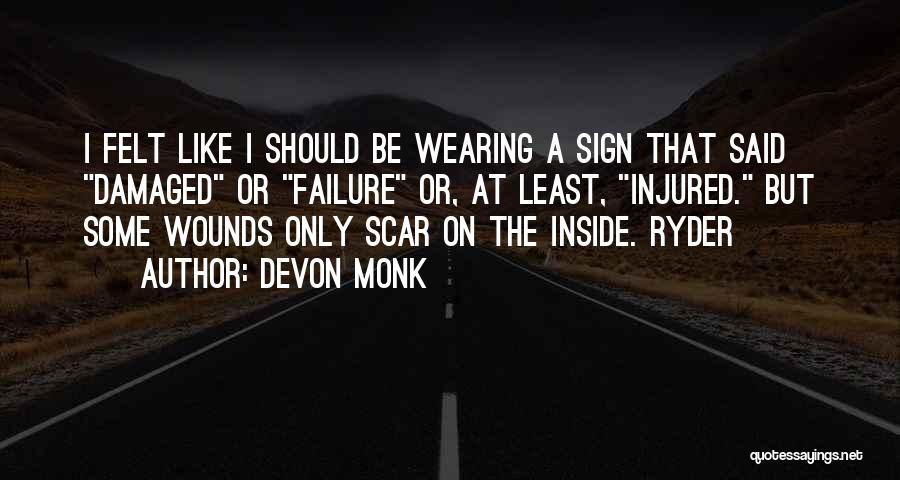 I'm Damaged Quotes By Devon Monk