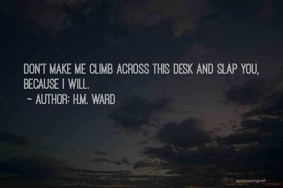 I'm Damaged Quotes By H.M. Ward