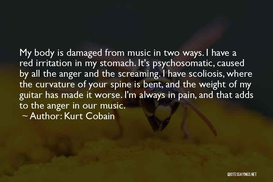 I'm Damaged Quotes By Kurt Cobain