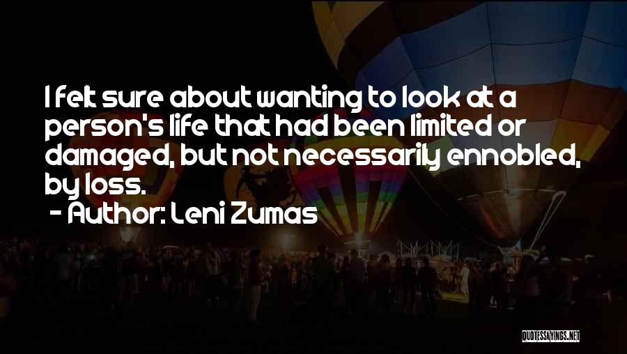 I'm Damaged Quotes By Leni Zumas