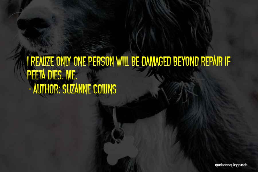 I'm Damaged Quotes By Suzanne Collins