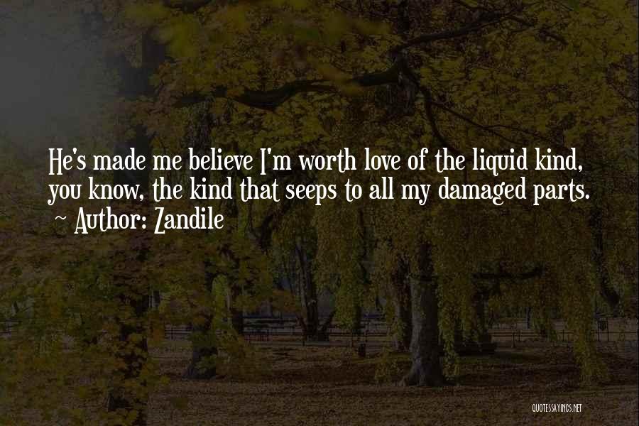 I'm Damaged Quotes By Zandile