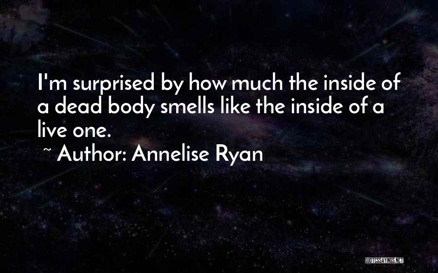 I'm Dead Inside Quotes By Annelise Ryan