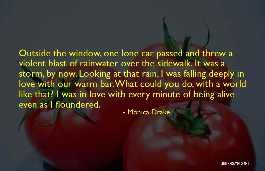 I'm Deeply In Love With You Quotes By Monica Drake I'm Deeply In Love With You Quotes By Monica Drake