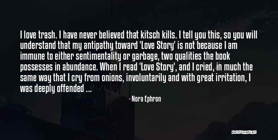 I'm Deeply In Love With You Quotes By Nora Ephron I'm Deeply In Love With You Quotes By Nora Ephron