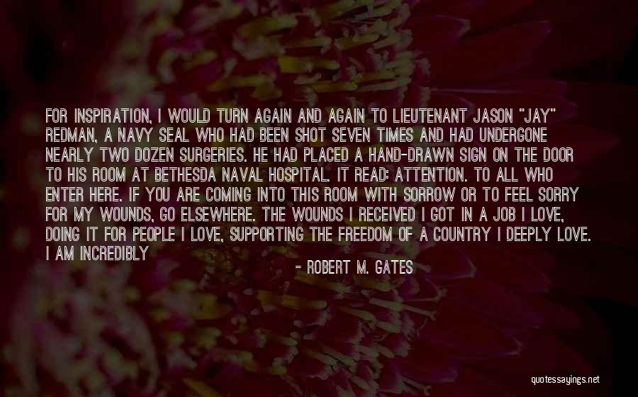 I'm Deeply In Love With You Quotes By Robert M. Gates I'm Deeply In Love With You Quotes By Robert M. Gates