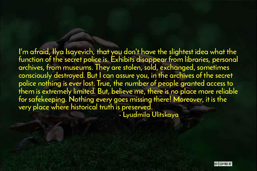 I'm Destroyed Quotes By Lyudmila Ulitskaya I'm Destroyed Quotes By Lyudmila Ulitskaya