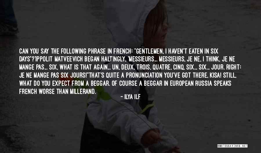 Im Difficult Quotes By Ilya Ilf Im Difficult Quotes By Ilya Ilf