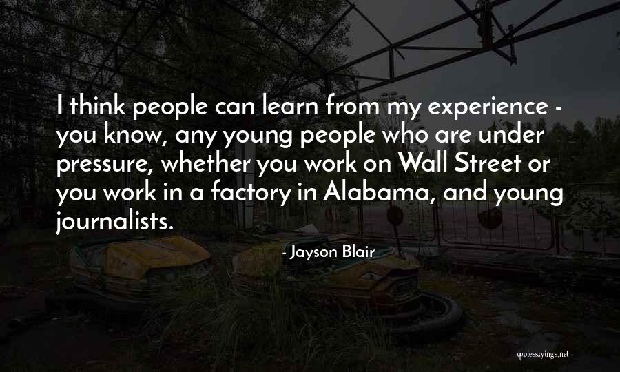 Im Difficult Quotes By Jayson Blair Im Difficult Quotes By Jayson Blair