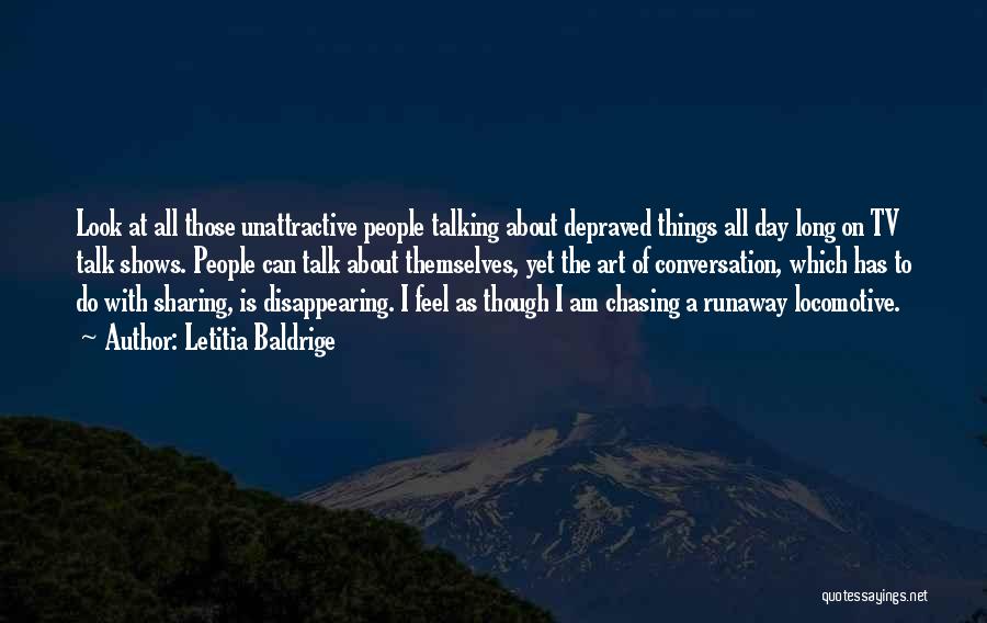 I'm Disappearing Quotes By Letitia Baldrige