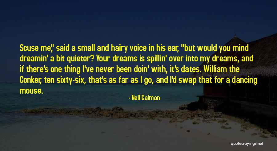 I'm Doin Me Quotes By Neil Gaiman