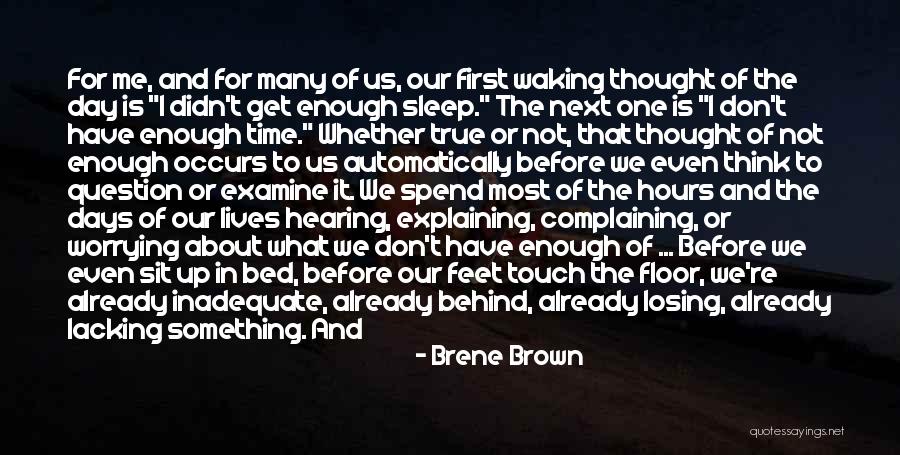I'm Done Explaining Quotes By Brene Brown I'm Done Explaining Quotes By Brene Brown