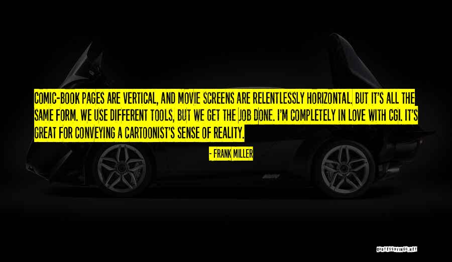 I'm Done Love Quotes By Frank Miller I'm Done Love Quotes By Frank Miller