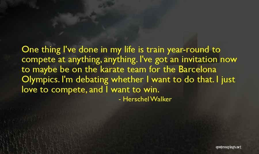 I'm Done Love Quotes By Herschel Walker I'm Done Love Quotes By Herschel Walker