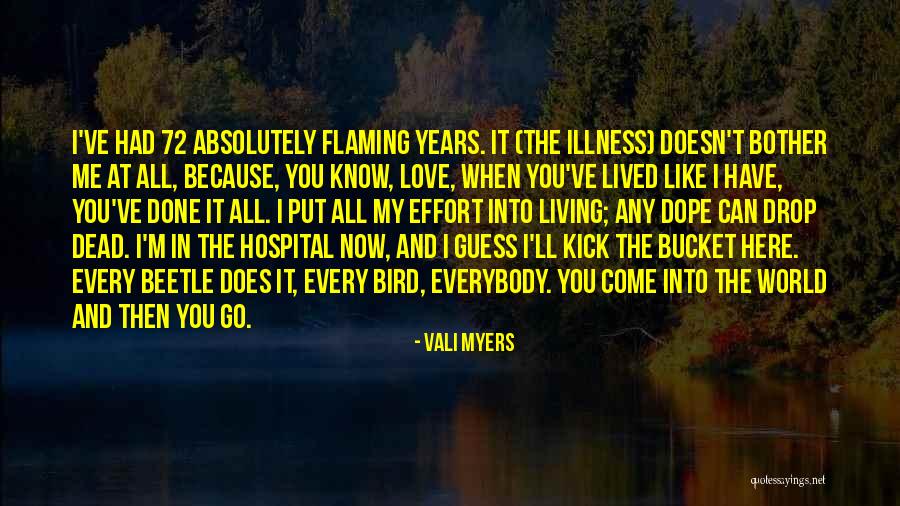 I'm Done Love Quotes By Vali Myers I'm Done Love Quotes By Vali Myers