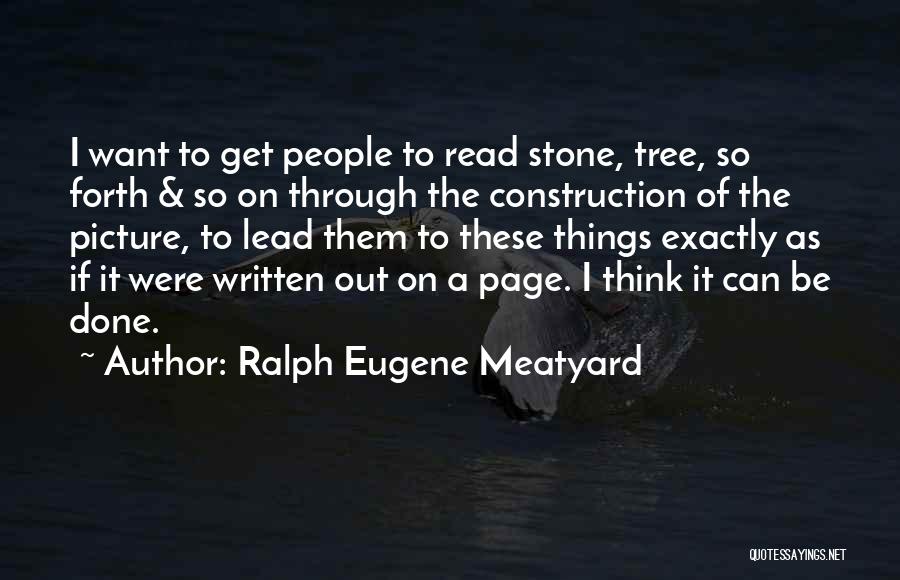 I'm Done Picture Quotes By Ralph Eugene Meatyard