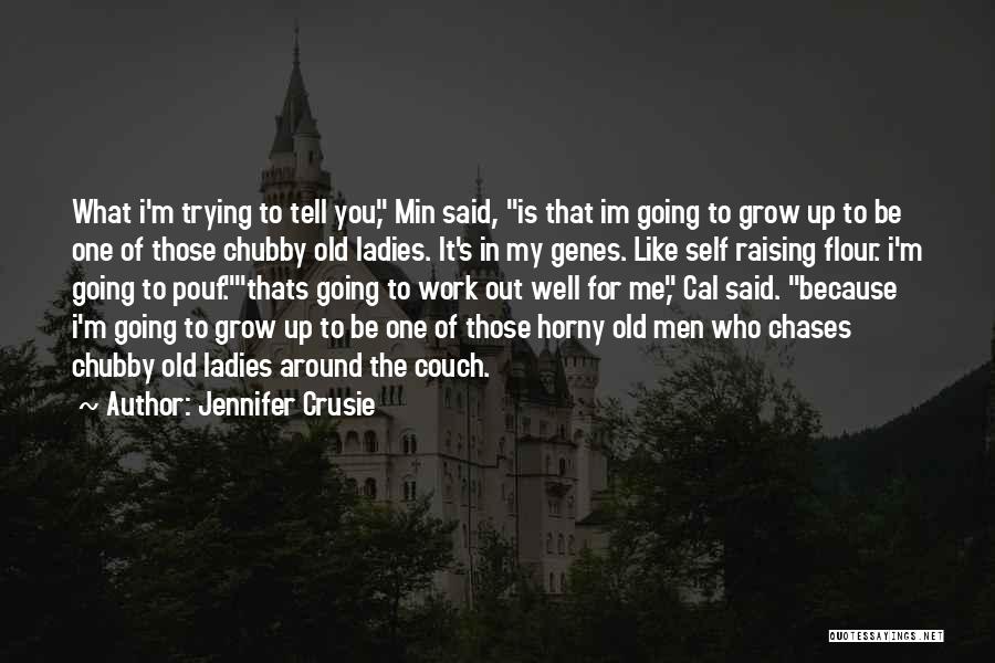 Im Done Trying With You Quotes By Jennifer Crusie