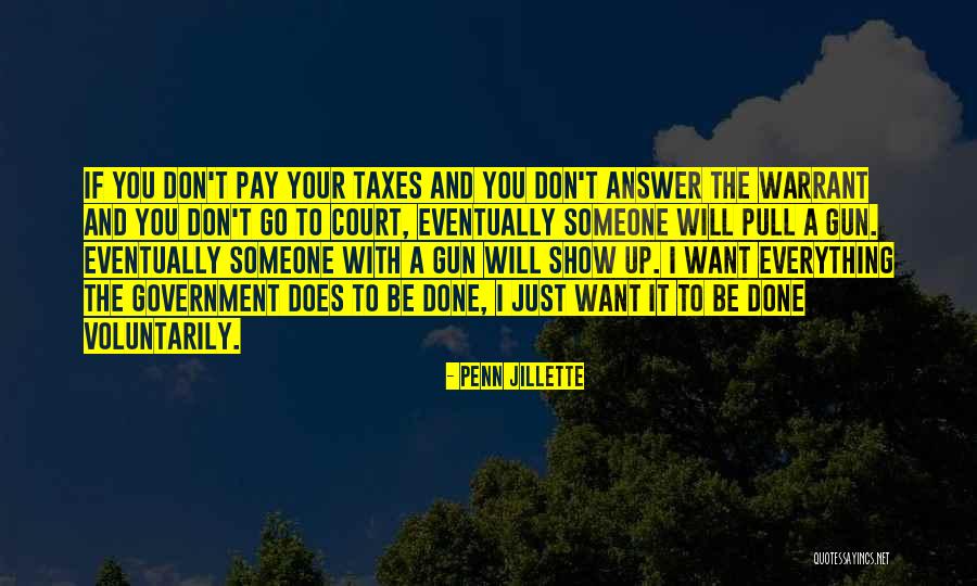 I'm Done With Everything Quotes By Penn Jillette I'm Done With Everything Quotes By Penn Jillette