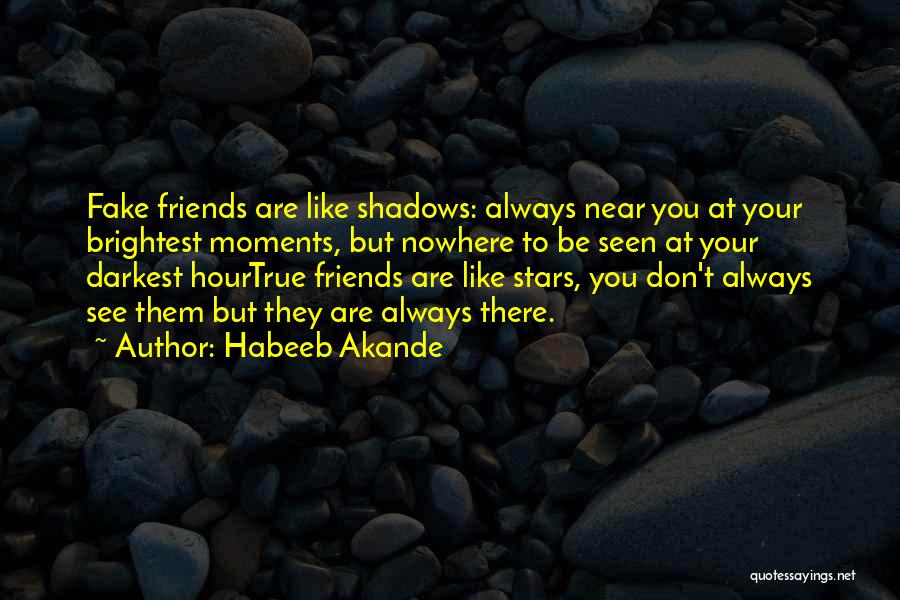 I'm Done With Fake Friends Quotes By Habeeb Akande