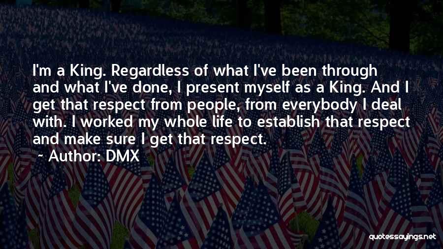 I'm Done With Life Quotes By DMX