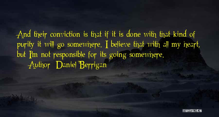 I'm Done With Quotes By Daniel Berrigan
