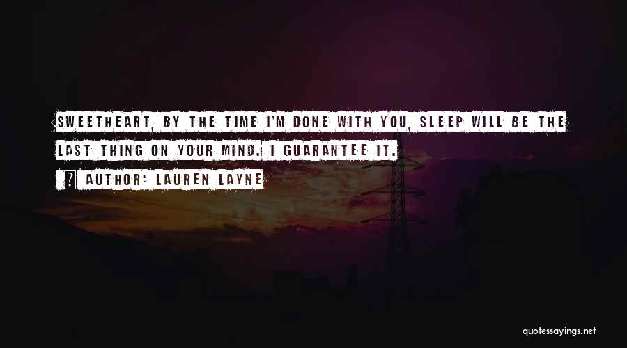 I'm Done With Quotes By Lauren Layne