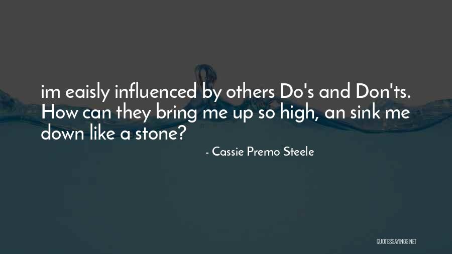 Im Down Quotes By Cassie Premo Steele Im Down Quotes By Cassie Premo Steele