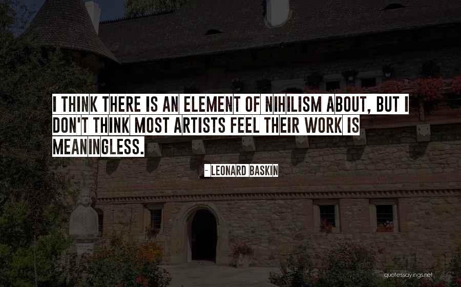 Im Drained Quotes By Leonard Baskin Im Drained Quotes By Leonard Baskin
