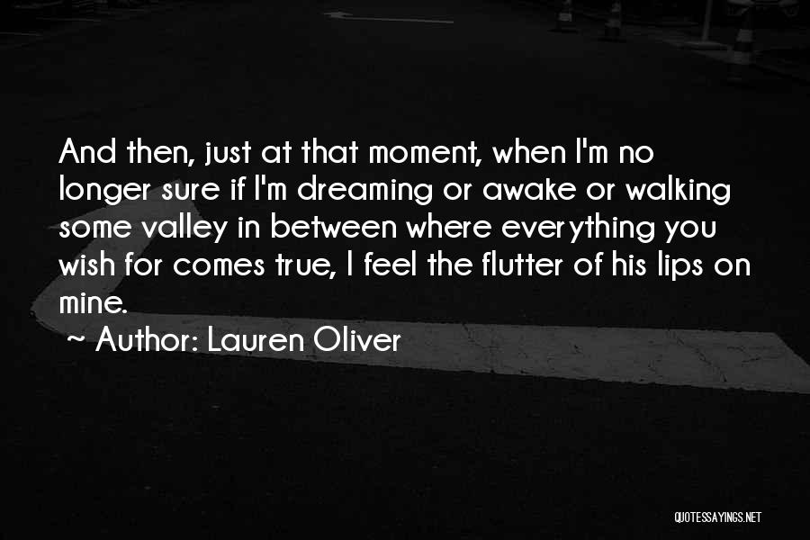 I'm Dreaming Of You Quotes By Lauren Oliver