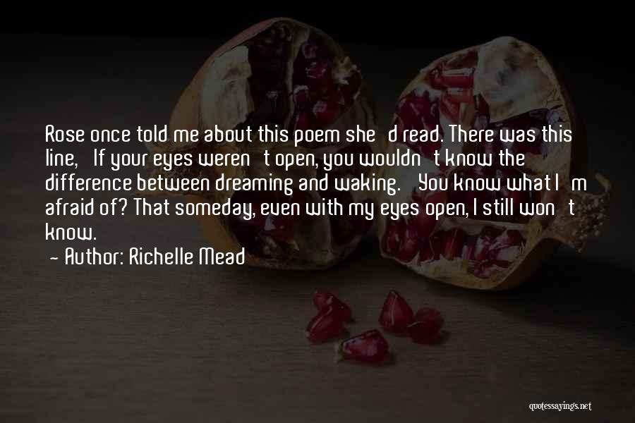 I'm Dreaming Of You Quotes By Richelle Mead