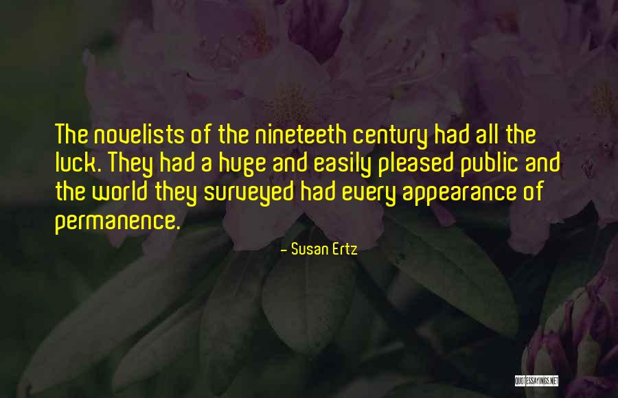 I'm Easily Pleased Quotes By Susan Ertz I'm Easily Pleased Quotes By Susan Ertz
