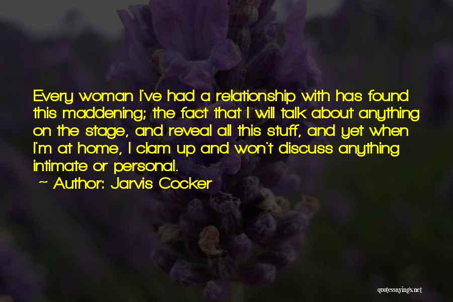 I'm Every Woman Quotes By Jarvis Cocker