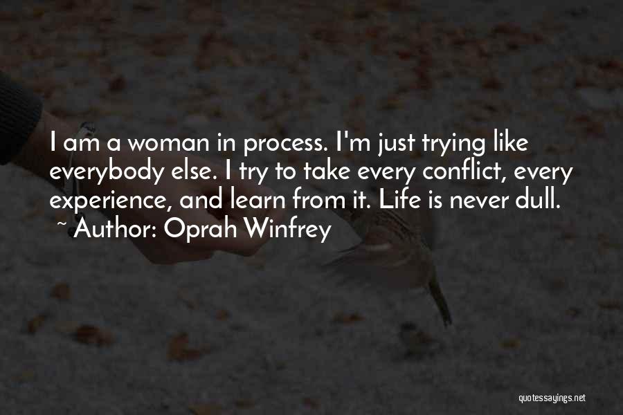 I'm Every Woman Quotes By Oprah Winfrey