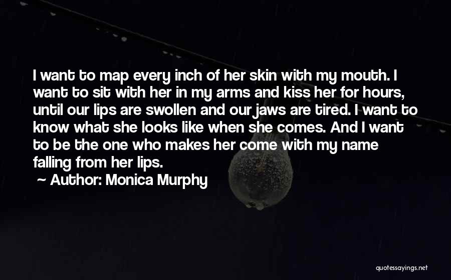 I'm Falling For Her Quotes By Monica Murphy