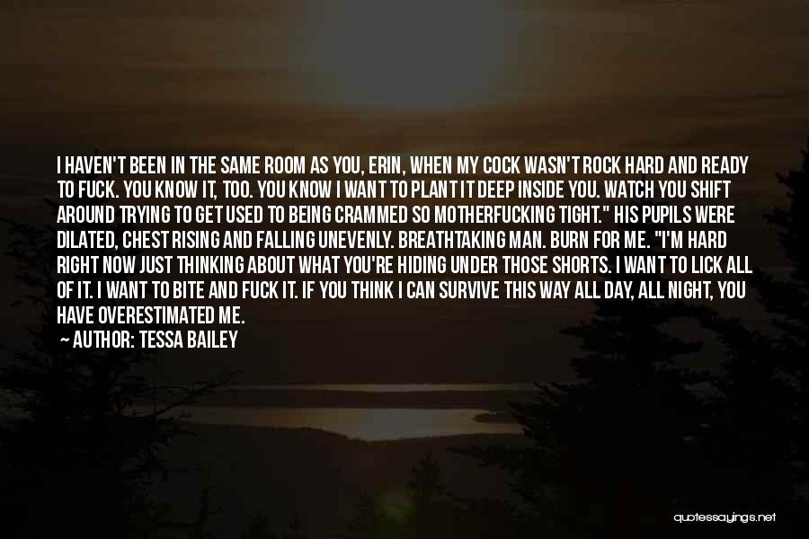 I'm Falling For You Quotes By Tessa Bailey