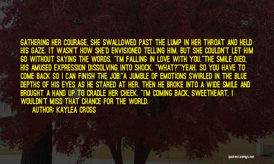 I'm Falling In Love Quotes By Kaylea Cross