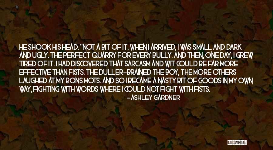 I'm Far Perfect Quotes By Ashley Gardner I'm Far Perfect Quotes By Ashley Gardner