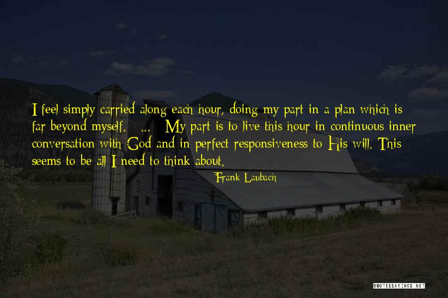 I'm Far Perfect Quotes By Frank Laubach I'm Far Perfect Quotes By Frank Laubach